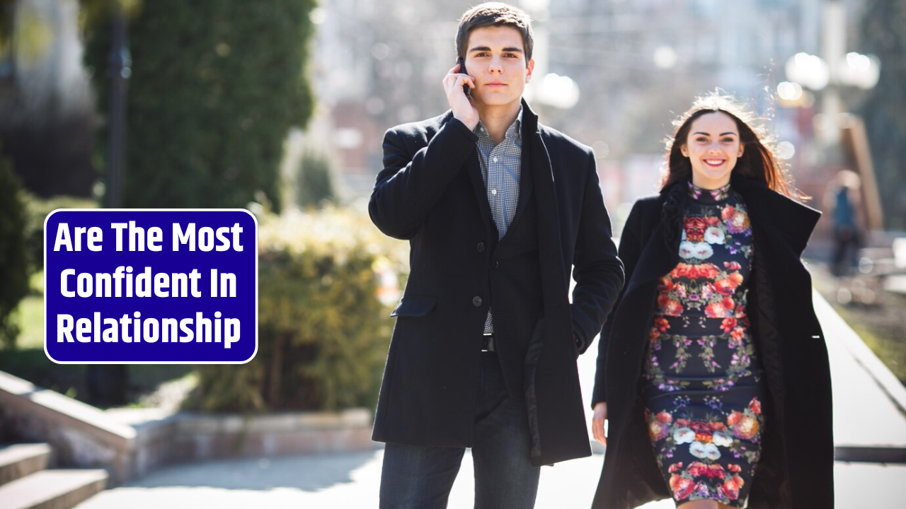 Top 5 Zodiac Signs Are The Most Confident In Relationship